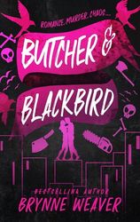 THE RUINOUS LOVE TRILOGY 1 BUTCHER AND BLACKBIRD
