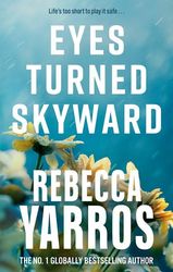 FLIGHT AND GLORY 2 EYES TURNED SKYWARD PB