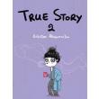 true story 2 photo true story 2 photo