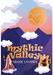 MYTHIC VALLEY GREEK LEGENDS