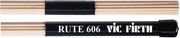 VIC FIRTH VIC FIRTH RUTE 606 ΣΚΟΥΠΑΚΙΑ