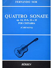 BERBEN SOR FERNANDO - QUATTRO SONATE OP. 14, 15B, 22 E 25 PER CHITARRA