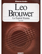 BROUWER LEO- LA ESPIRAL ETERNA