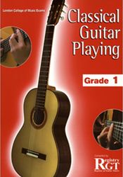 LONDON COLLEGE OF MUSIC CLASSICAL GUITAR PLAYING