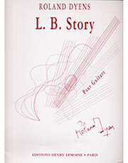 EDITION HENRY LEMOINE DYENS ROLAND - L. B. STORY