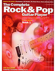 MUSIC SALES THE COMPLETE ROCK &amp; POP GUITAR PLAYER (BOOK 1)