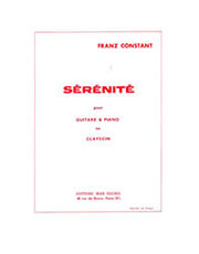 MAX ESCHIG CONSTANT FRANZ - SERENITE FOR GUITAR AND PIANO