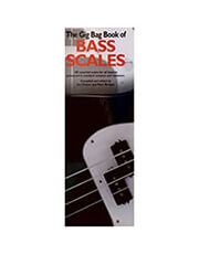 THE GIG BAG BOOK OF BASS SCALES