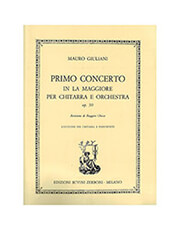 EDIZIONI SUVINI ZERBON GIULIANI MAURO - PRIMO CONCERTO IN LA MAGGIORE PER GUITARRA E ORCHESTRA OP. 30