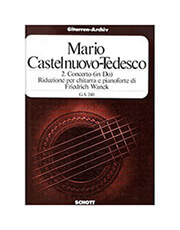 SCHOTT SOHNE CASTELNUOVO TEDESCO MARIO - CONCERTO IN DO MAJOR, OP.160