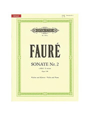 FAURE - SONATE NR. 2 E MINOR OP.108 (VIOLIN AND PIANO)