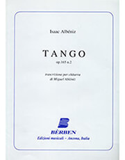 BERBEN ALBENIZ ISAAC - TANGO OP. 165 N.2