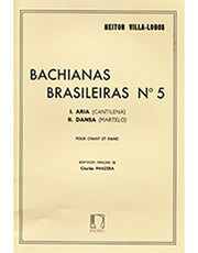 MAX ESCHIG HEITOR VILLA-LOBOS - BACHIANAS BRASILEIRAS NO 5