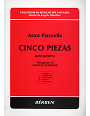 PIAZZOLA ASTOR - CINCO PIEZAS PARA GUITARRA