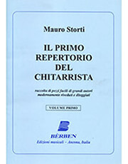 BERBEN STORTI MAURO - IL PRIMO REPERTORIO DEL CHITARRISTA (VOLUME PRIMO)