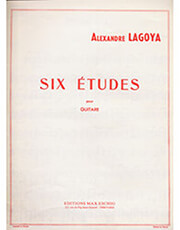 MAX ESCHIG LAGOYA ALEXANDRE - SIX ETUDES