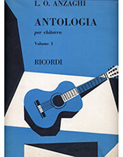 RICORDI ANZAGHI L.O. - ANTOLOGIA PER CHITARRA (VOL. 1)