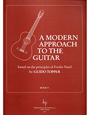 BROEKMANS TOPPER GUIDO- A MODERN APPROACH TO THE GUITAR (BOOK V)
