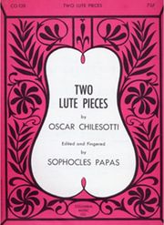 COLUMBIA MUSIC CHILESOTTI OSCAR - TWO LUTE PIECES