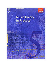 ERIC TAYLOR - MUSIC THEORY PRACTICE GRADE 5 (NEW)
