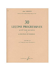 GRIMOIN ALAIN - 30 LECONS PROGRESSIVES DE LECTURE DE NOTES ET DE SOLFEGE VOL. 3A