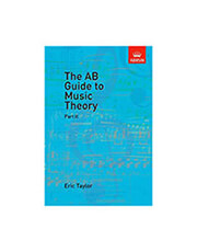 ABRSM THE AB GUIDE TO MUSIC THEORY , PART II - ERIC TAYLOR