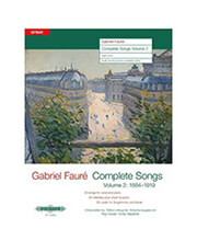 EDITION PETERS GABRIEL FAURE - COMPLETE SONGS VOL. 2