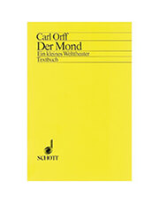 SCHOTT SOHNE ORFF - DER MOND
