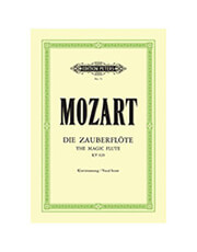WOLFGANG A. MOZART - THE MAGIC FLUTE (DIE ZAUBERFLOTE) / ΕΚΔΟΣΕΙΣ PETERS