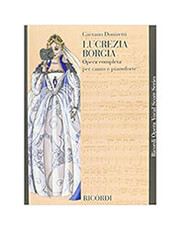 LUCREZIA BORGIA - DONIZETTI