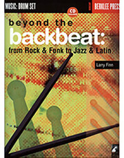 HAL LEONARD BEYOND TO BACKBEAT:FROM ROCK &amp; FUNK TO JAZZ &amp; LATIN + CD