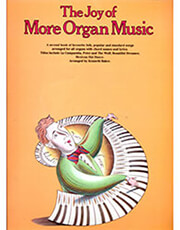 YORKTOWN MUSIC THE JOY OF MORE ORGAN MUSIC-ΒΙΒΛΙΟ 2Ο