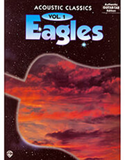 WARNER BROS EAGLES ACOUSTIC CLASSICS VOL 1