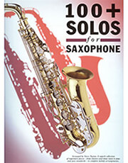 100+ SOLOS FOR SAXOPHONE