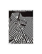 100 JAZZ &amp; BLUES GREATS