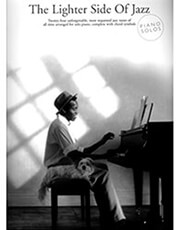 THE LIGHTER SIDE OF JAZZ - PIANO SOLOS