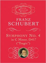 SCHUBERT - SYMPHONY NO.4 IN C MINOR D417 'TRAGIC'