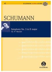SCHOTT SOHNE SCHUMANN - SYMPHONY N.3 IN EB MAJ OP.97 SC/CD