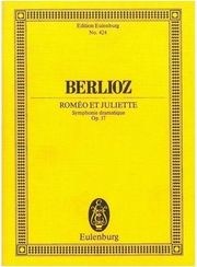 BERLIOZ  ROMEO AND JULIET