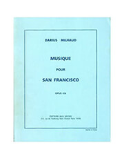 MAX ESCHIG MILHAUD  MUSIQUE POUR S.FRANCISCO OP.436