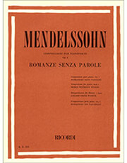 RICORDI FELIX MENDELSSOHN - ROMANZE SENZA PAROLE (COMPOSIZIONI PER PIANOFORTE VOL. I) / ΕΚΔΟΣΕΙΣ RICORDI