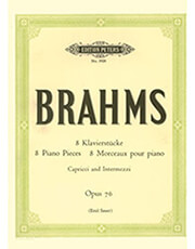 EDITION PETERS JOHANNES BRAHMS - 8 KLAVIERSTUCKE - CAPRICCI AND INTERMEZZI OPUS 76 / ΕΚΔΟΣΕΙΣ PETERS