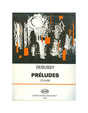 BUDAPEST DEBUSSY CLAUDE - PRELUDES II / ΕΚΔΟΣΕΙΣ BUDAPEST
