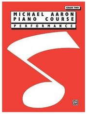 AARON PIANO COURSE GR.TWO - PERFORMANCE