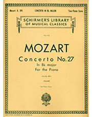 SCHIRMER W.A. MOZART - CONCERTO NO. 27 IN BB MAJOR KV 595 / ΕΚΔΟΣΕΙΣ SCHIRMER