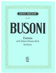 BREITKOPF BUSONI - FANTASIA NACH J.S.BACH