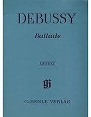 G. HENLE VERLAG DEBUSSY BALLADE/ ΕΚΔΟΣΕΙΣ HENLE VERLAG- URTEXT