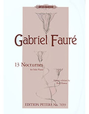 EDITION PETERS GABRIEL FAURE - 13 NOCTURNES FOR SOLO PIANO / ΕΚΔΟΣΕΙΣ PETERS