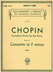 SCHIRMER CHOPIN - CONCERTO N.2 OP.21 (F MIN)