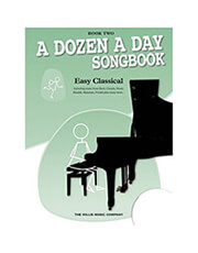 MUSIC SALES A DOZEN A DAY SONGBOOK: BOOK 2 - EASY CLASSICAL (BK/AUD)